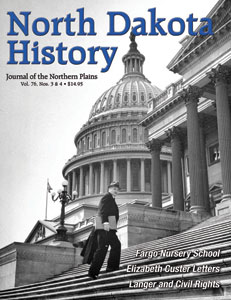 North Dakota History Cover Volume 76 3 and 4