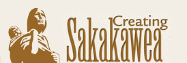 Creating Sakakawea, Return to Index